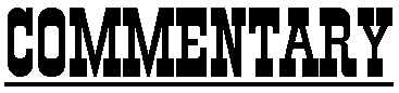 C O M M E N T A R Y